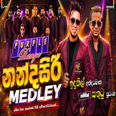 Download Nandasiri Medley Live - Idunil Andaramana | Sathuta Suranga Mp3 Song for free. Latest Sinhala music available on SriTune.